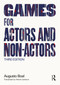 Games for Actors and Non-Actors by Augusto Boal, Adrian Jackson, 9780367203542