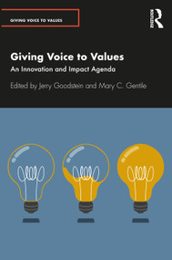 Giving Voice to Values (An Innovation and Impact Agenda) - 9780367768362 by Jerry Goodstein, Mary Gentile, 9780367768362