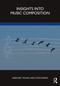 Insights into Music Composition - 9781032071923 by Gregory Young, Steve Roens, 9781032071923