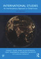 International Studies (An Interdisciplinary Approach to Global Issues) by Stanley Toops, Mark Allen Peterson, Walt Vanderbush, Naaborle Sackeyfio, Sheldon Anderson, 9780367463441