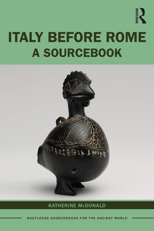 Italy Before Rome (A Sourcebook) - 9780367146504 by Katherine McDonald, 9780367146504