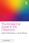 The Kinderchat Guide to the Classroom by Heidi Echternacht, Amy Murray, 9780367469351