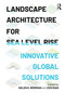 Landscape Architecture for Sea Level Rise (Innovative Global Solutions) by Galen D. Newman, Zixu Qiao, 9781032024561