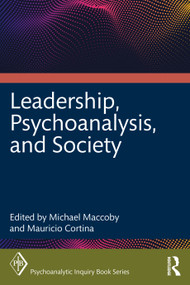 Leadership, Psychoanalysis, and Society - 9781032207650 by Michael Maccoby, Mauricio Cortina, 9781032207650