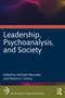 Leadership, Psychoanalysis, and Society - 9781032207650 by Michael Maccoby, Mauricio Cortina, 9781032207650