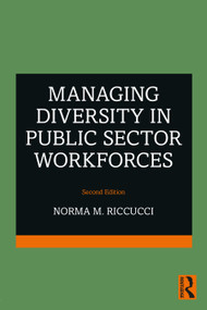 Managing Diversity In Public Sector Workforces - 9781032009506 by Norma M. Riccucci, 9781032009506