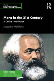 Marx in the 21st Century (A Critical Introduction) - 9781032035291 by Sebastiano Maffettone, 9781032035291
