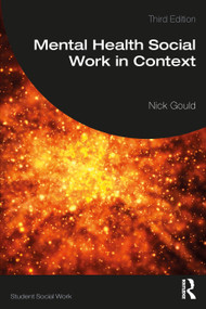 Mental Health Social Work in Context - 9781032019833 by Nick Gould, 9781032019833