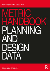 Metric Handbook (Planning and Design Data) - 9780367511395 by Pamela Buxton, 9780367511395