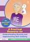 My Brilliant Brain: A Practical Resource for Understanding Anxiety and Implementing Self-Calming by Liz Bates, Nigel Dodds, 9781032069074