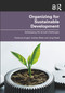 Organizing for Sustainable Development (Addressing the Grand Challenges) - 9780367197698 by Federica Angeli, Ashley Metz, Jörg Raab, 9780367197698