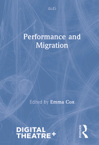 Performance and Migration by Emma Cox, 9781032059037