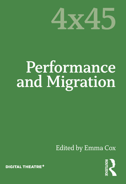 Performance and Migration - 9781032058962 by Emma Cox, 9781032058962
