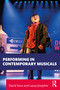 Performing in Contemporary Musicals - 9781032079851 by David Sisco, Laura Josepher, 9781032079851