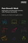 Post-Growth Work (Employment and Meaningful Activities within Planetary Boundaries) - 9781032034577 by Irmi Seidl, Angelika Zahrnt, 9781032034577