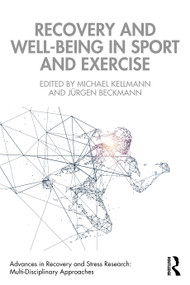 Recovery and Well-being in Sport and Exercise - 9781032191553 by Michael Kellmann, Jürgen Beckmann, 9781032191553