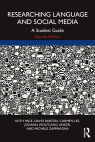 Researching Language and Social Media (A Student Guide) - 9780367640088 by Ruth Page, David Barton, Carmen Lee, Johann Wolfgang Unger, Michele Zappavigna, 9780367640088