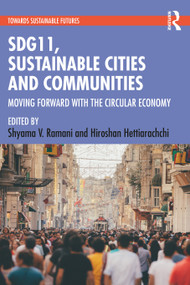 SDG11, Sustainable Cities and Communities - 9781032072258 by Shyama V. Ramani, Hiroshan Hettiarachchi, 9781032072258