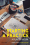 Starting a Practice (A Plan of Work) by Simon Foxell, 9781859469880