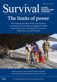 Survival October-November 2021: The Limits of Power by The International Institute for Strategic Studies (IISS), 9781032018348