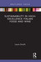 Sustainability in High-Excellence Italian Food and Wine by Laura Onofri, 9781032004761