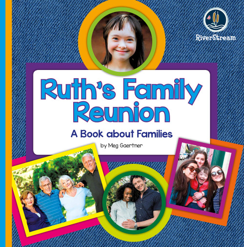 My Day Readers: Ruth's Family Reunion by Meg Gaertner, 9781622434329