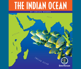 Oceans of the World: The Indian Ocean by Juniata Rogers, 9781622434350