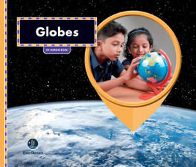 All About Maps: Globes by Simon Rose, 9781622434480