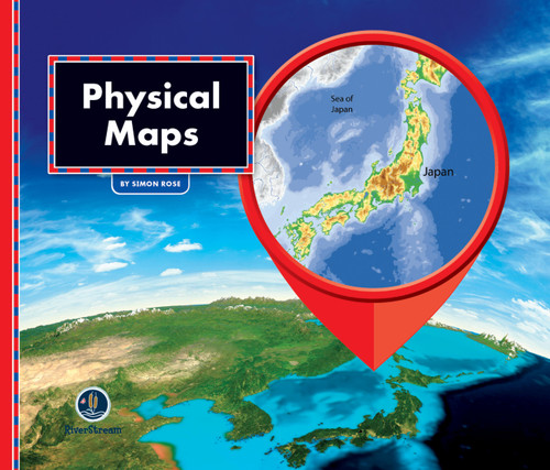 All About Maps: Physical Maps by Samantha S. Bell, 9781622434510