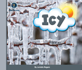 Eye on the Sky: Icy by Juniata Rogers, 9781622434565