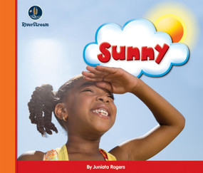 Eye on the Sky: Sunny by Juniata Rogers, 9781622434602