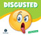 Learning About Emotions: Disgusted by Meg Gaertner, 9781622434671