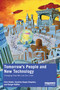 Tomorrow's People and New Technology (Changing How We Live Our Lives) - 9780367492885 by Felix Dodds, Carolina Duque Chopitea, Ranger Ruffins, 9780367492885