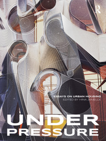 Under Pressure (Essays on Urban Housing) by Hina Jamelle, 9780367465032