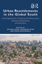 Urban Resettlements in the Global South (Lived Experiences of Housing and Infrastructure between Displacement and Relocation) - 9780367644437 by Raffael Beier, Amandine Spire, Marie Bridonneau, 9780367644437