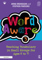 Word Aware 3 (Teaching Vocabulary in Small Groups for Ages 6 to 11) - 9780367747558 by Anna Branagan, Stephen Parsons, 9780367747558