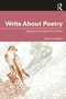 Write About Poetry (Getting to the Heart of a Poem) by Steven Jackson, 9781032075273