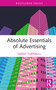 Absolute Essentials of Advertising by Sarah Turnbull, 9781032007663