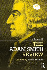 The Adam Smith Review (Volume 12) - 9780367521585 by Fonna Forman, 9780367521585