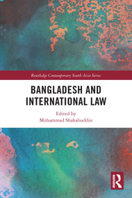 Bangladesh and International Law - 9780367621018 by Mohammad Shahabuddin, 9780367621018