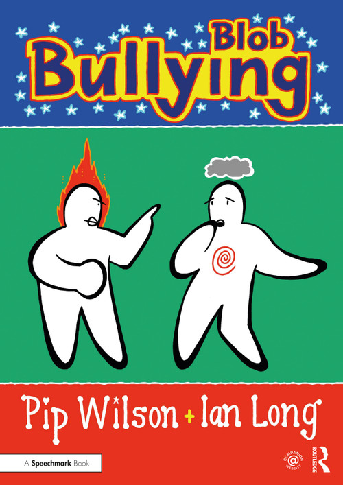 Blob Bullying - 9781032330495 by Pip Wilson, Ian Long, 9781032330495