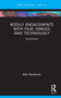 Bodily Engagements with Film, Images, and Technology (Somavision) by Max Ryynänen, 9781032164281