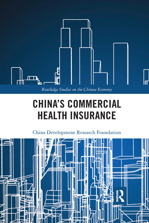 China's Commercial Health Insurance - 9781032335971 by China Development Research Foundation, 9781032335971