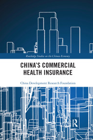 China's Commercial Health Insurance - 9781032335971 by China Development Research Foundation, 9781032335971