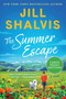 The Summer Escape (A Novel) - 9780063386266 by Jill Shalvis, 9780063386266