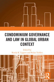 Condominium Governance and Law in Global Urban Context - 9780367693916 by Randy K. Lippert, Stefan Treffers, 9780367693916