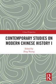 Contemporary Studies on Modern Chinese History I - 9780367546892 by Zeng Yeying, 9780367546892