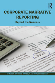 Corporate Narrative Reporting (Beyond the Numbers) by Mahmoud Marzouk, Khaled Hussainey, 9780367558338