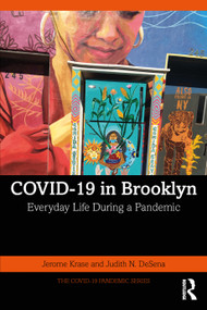 COVID-19 in Brooklyn (Everyday Life During a Pandemic) by Jerome Krase, Judith DeSena, 9781032295534