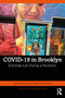 COVID-19 in Brooklyn (Everyday Life During a Pandemic) by Jerome Krase, Judith DeSena, 9781032295534